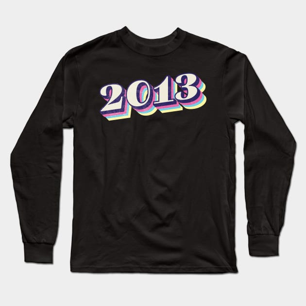 2013 Birthday Year Long Sleeve T-Shirt by Vin Zzep